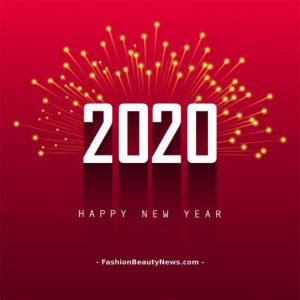 Happy New Year 2020! Happy Holidays from Fashion Beauty News blog!