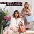 How to Start a Luxury Fashion Brand?